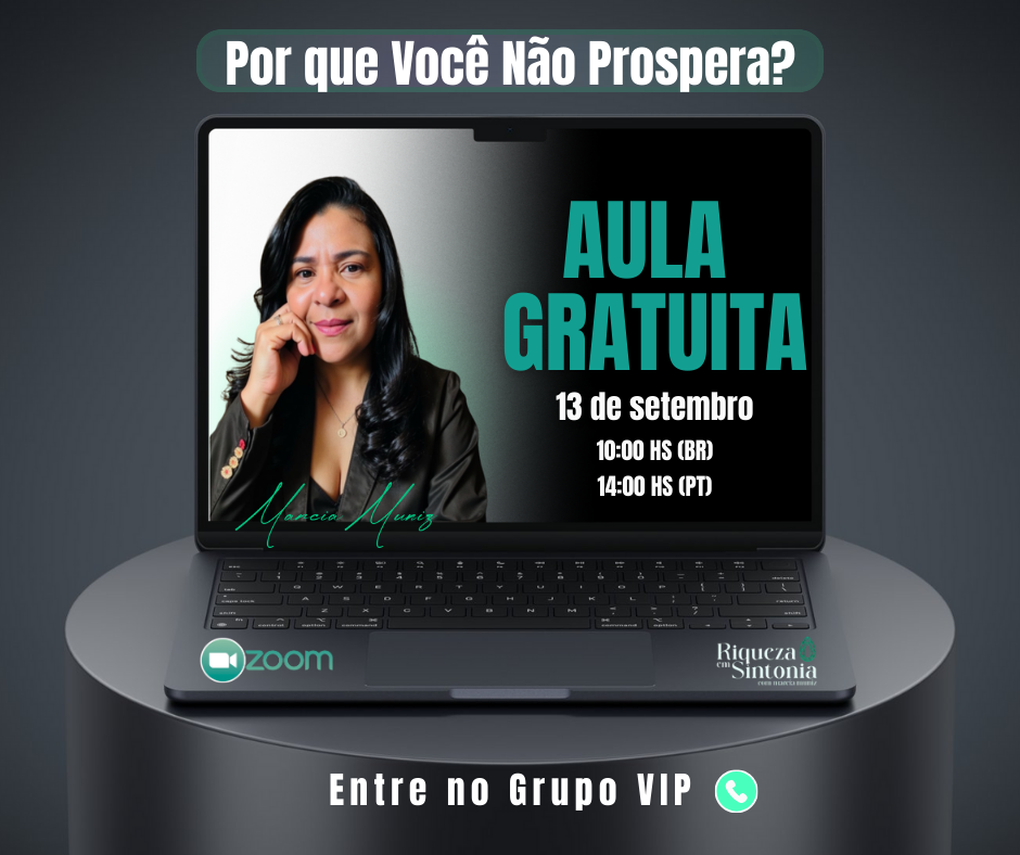 CONVITE AULA Riqueza em sintonia Marcia Muniz